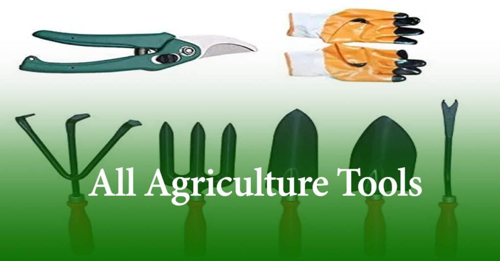 All Agriculture Tools Top10