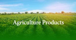 Agriculture Products