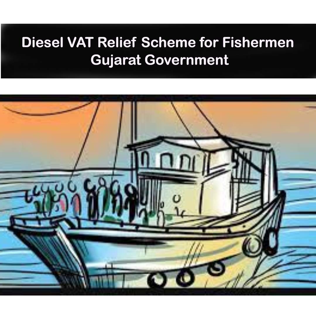 Diesel VAT Relief Scheme for Fishermen – Gujarat Government