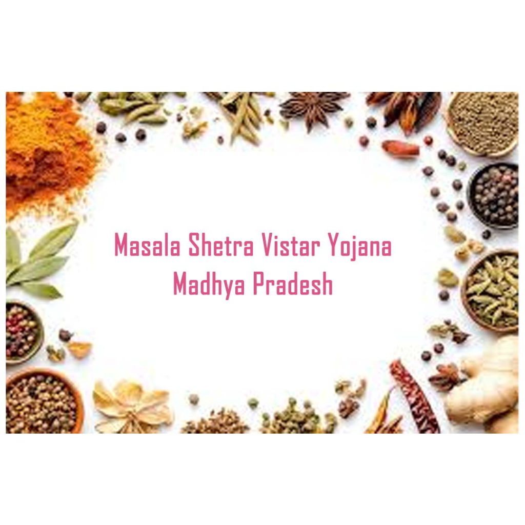 Masala Shetra Vistar Yojana – Madhya Pradesh