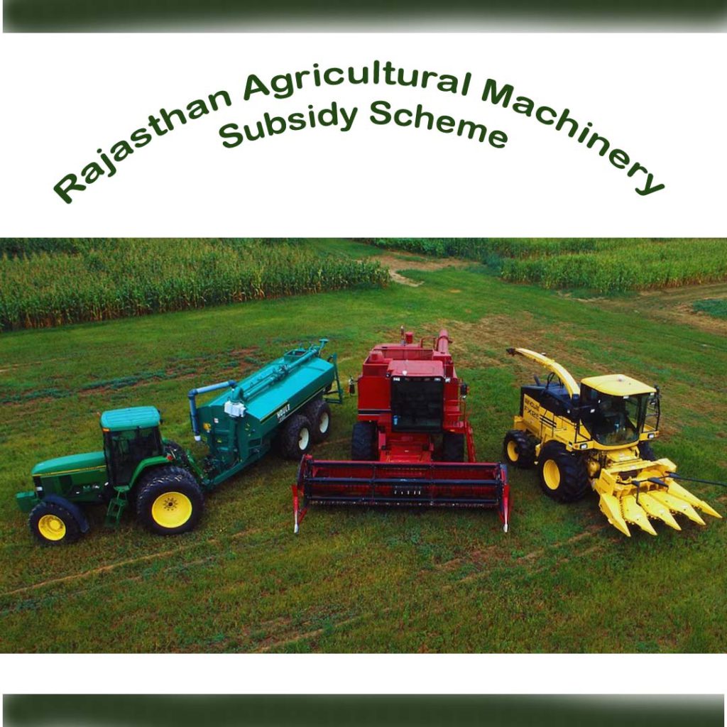 Rajasthan Agricultural Machinery Subsidy Scheme