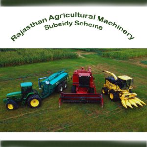 Rajasthan Agricultural Machinery Subsidy Scheme