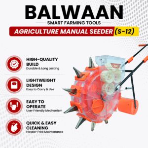 खेती का आधुनिक समाधान BALWAAN S-6 मैनुअल सीडर से करें स्मार्ट बुवाई